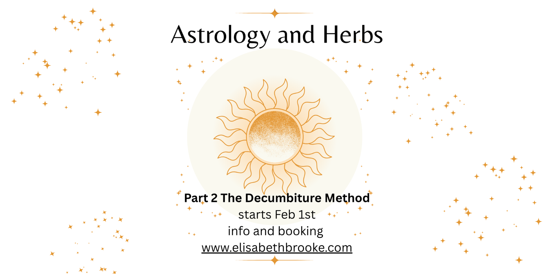 Astrology and Herbs with Elisabeth Brooke - Part 2
